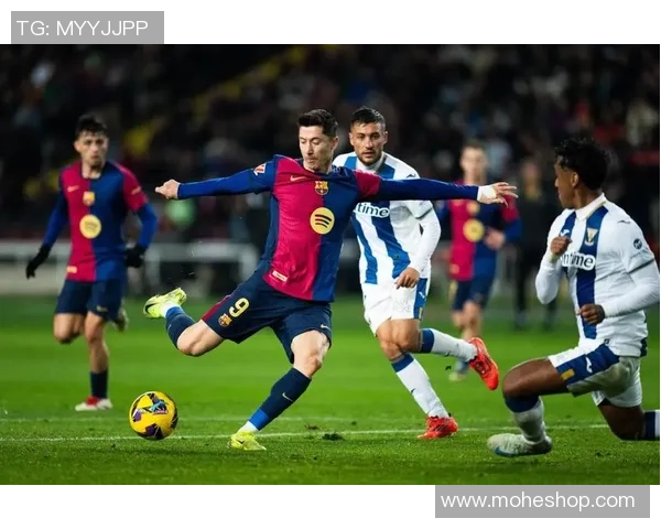 巴萨与莱加内斯精彩对决回顾全场进球瞬间与战术分析